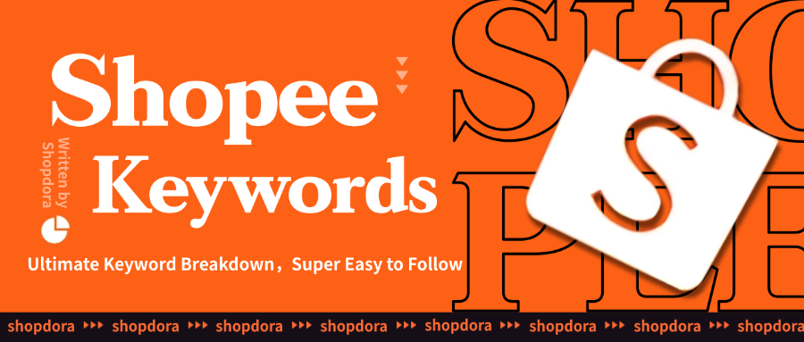 Shopee Tagline Shopee Keywords Tool: How to Optimize Shopee Titles for Maximum Visibility