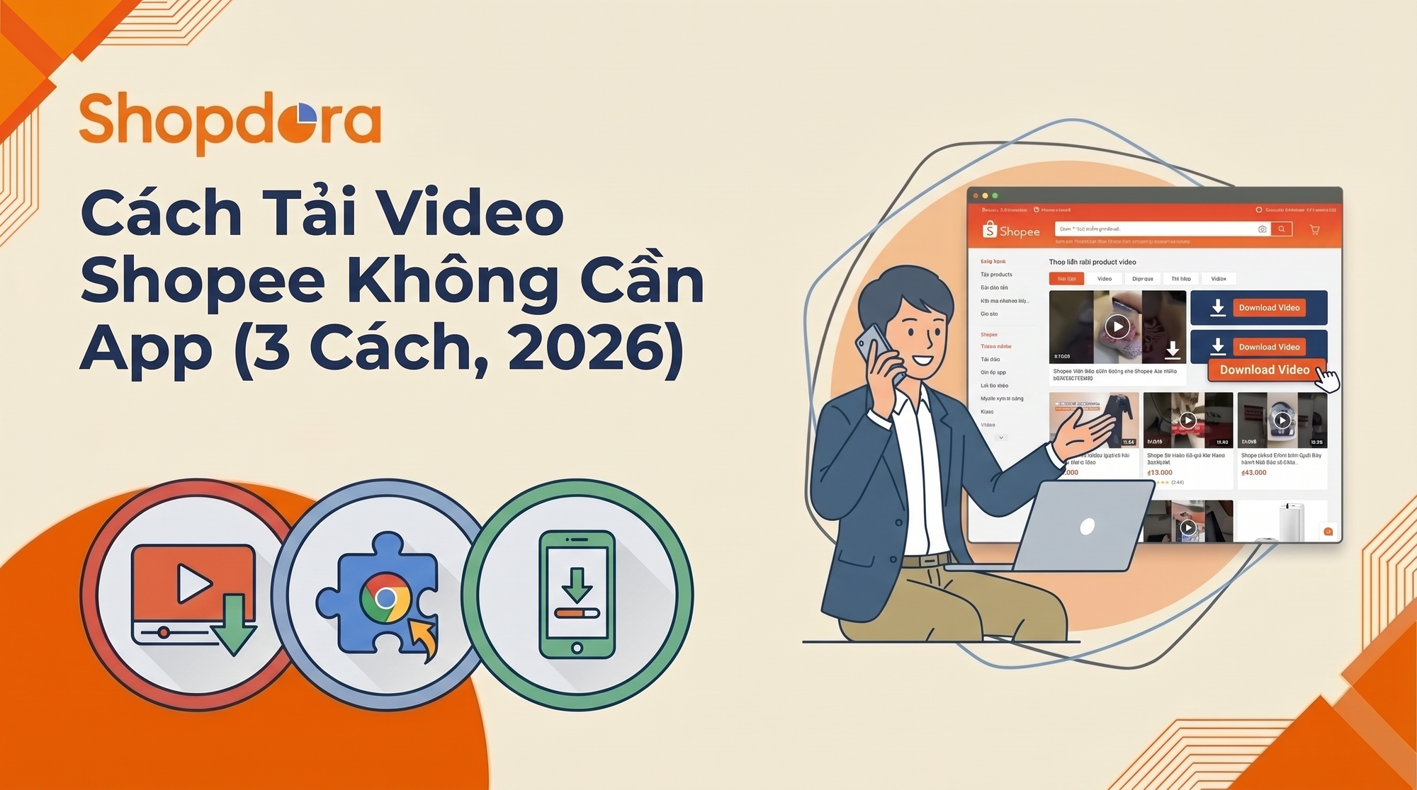 Cách Tải Video Shopee Không Cần App (3 Cách, 2026)