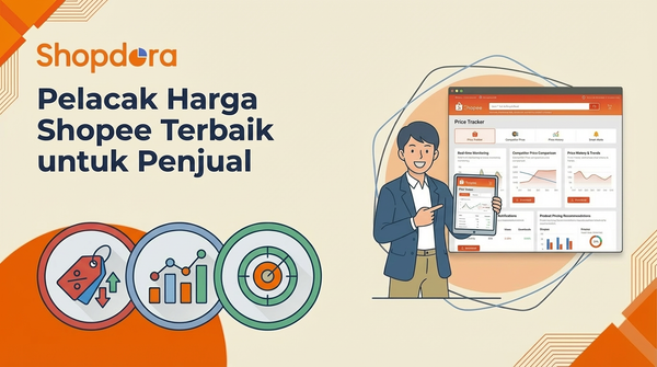 Pelacak Harga Shopee Terbaik untuk Penjual