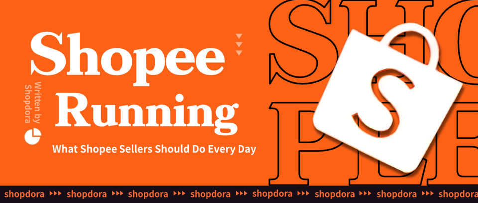 💡 How to Run a Shopee Store Daily: 6 Essential Tasks Every Seller Must Know