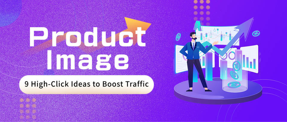 Shopee Seller Guide: 9 High-Click Product Image Ideas to Boost Traffic