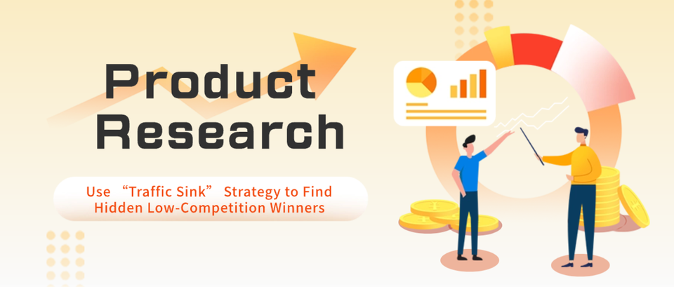 Shopee Seller Product Research: Use “Traffic Sink” Strategy to Find Hidden Low-Competition Winners
