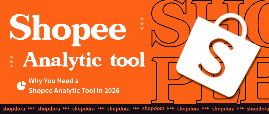 Is Your Store Flying Blind? Why You Need a Shopee Analytic Tool in 2026