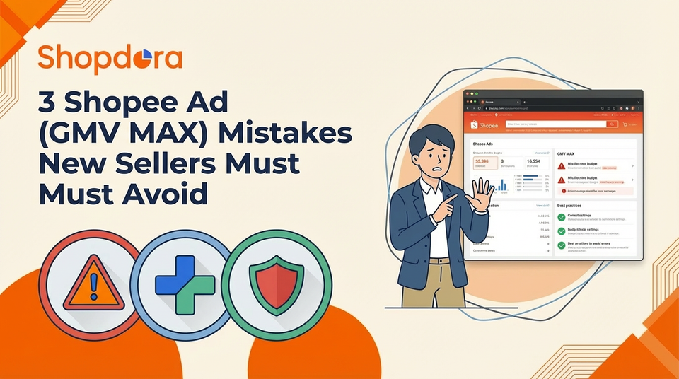 3 Shopee Ad (GMV MAX)  Mistakes New Sellers Must Avoid