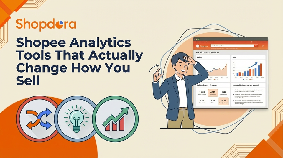 Shopee Analytics Tools That Actually Change How You Sell