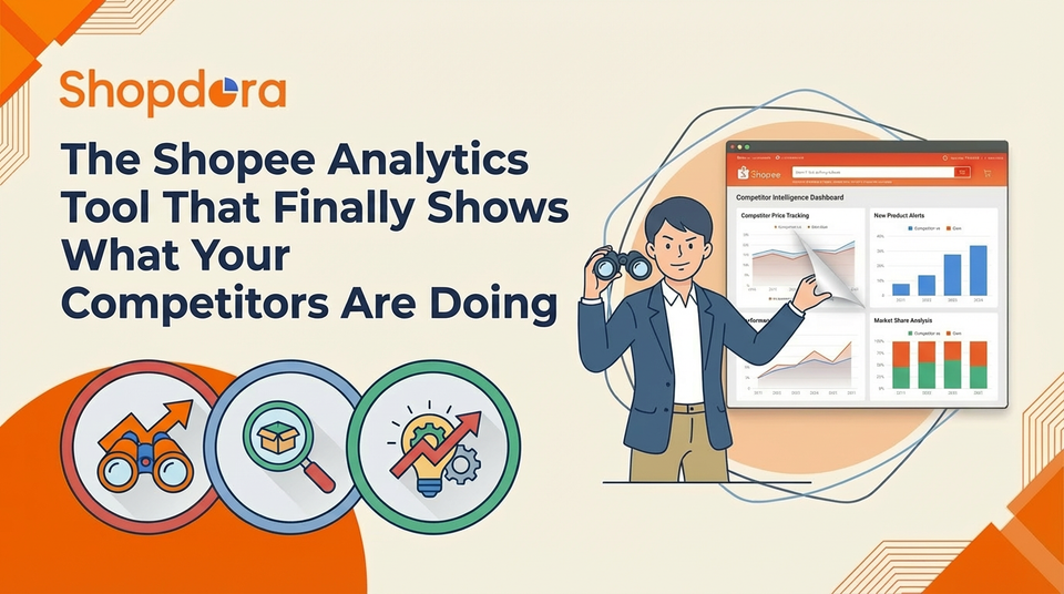 The Shopee Analytics Tool That Finally Shows What Your Competitors Are Doing