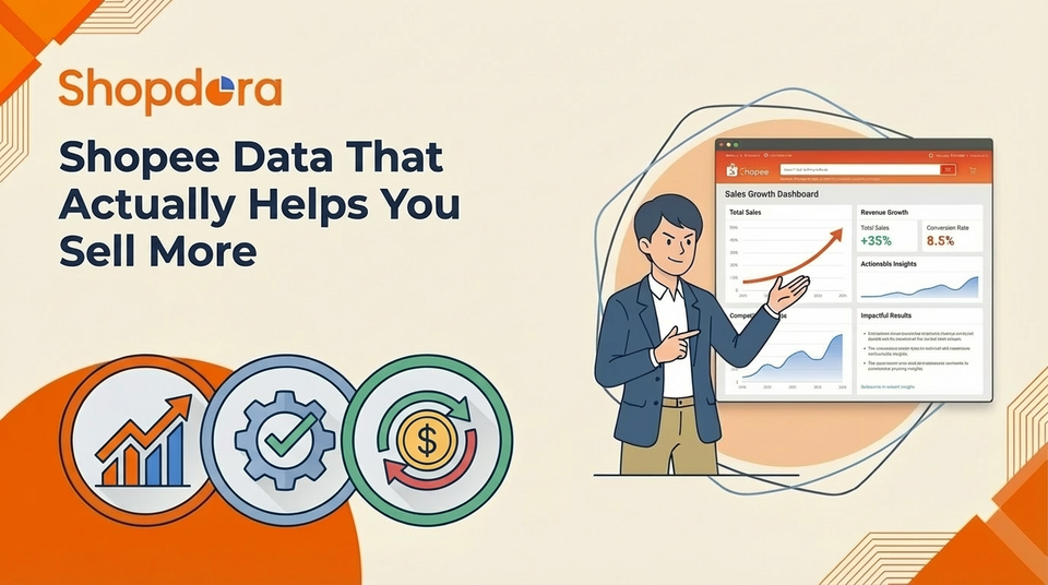 Shopee Data That Actually Helps You Sell More