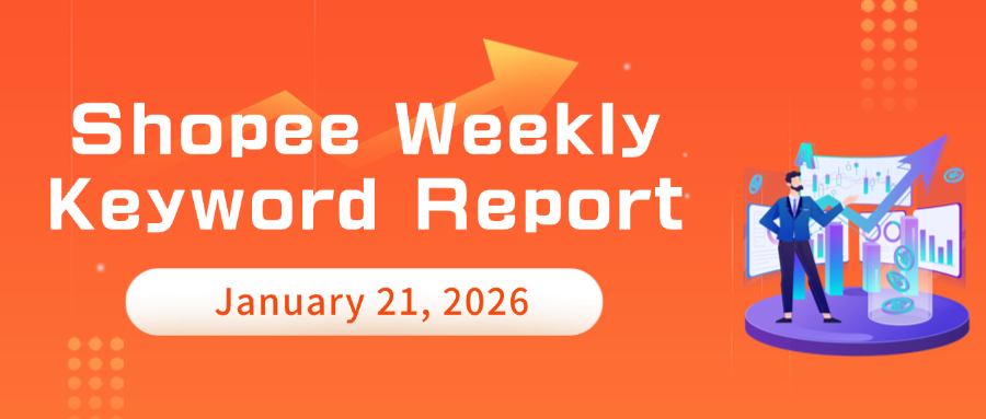 Shopee Brazil Weekly Hot Keywords Report — January 21, 2026