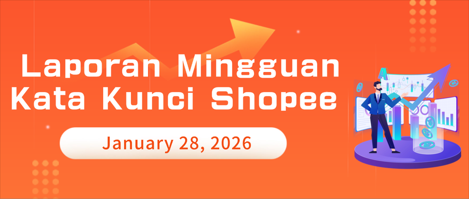 Laporan Mingguan Kata Kunci Shopee Malaysia — 28 Januari 2026