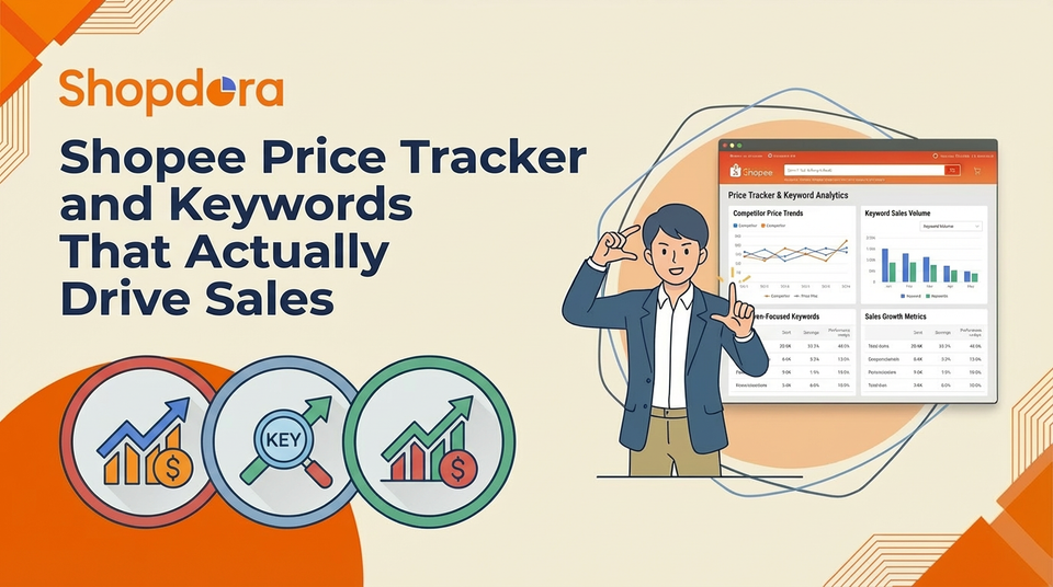 Shopee Price Tracker and Keywords That Actually Drive Sales