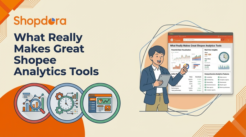 What Really Makes Great Shopee Analytics Tools