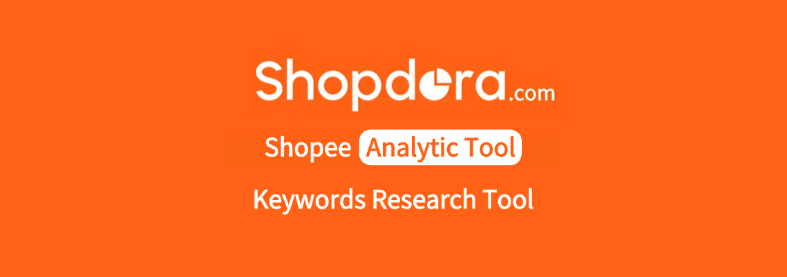Shopdora vs Zhixia: 2026 In-Depth Comparison of Shopee Analytics Tools